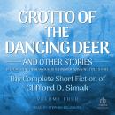 Grotto of the Dancing Deer: And Other Stories Audiobook