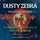 Dusty Zebra: And Other Stories Audiobook