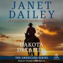 Dakota Dreamin' Audiobook