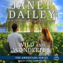 Wild and Wonderful Audiobook