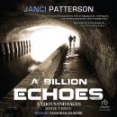 A Billion Echoes Audiobook