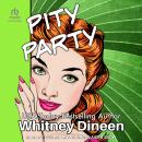 Pity Party Audiobook