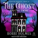 The Ghost and the Twins Audiobook