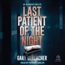 Cover of Last Patient Of The Night