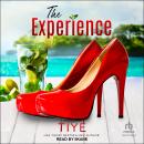 The Experience: A Forbidden Prequel Audiobook