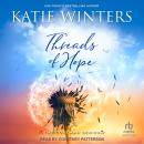 Threads of Hope Audiobook
