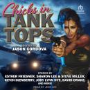 Chicks in Tank Tops Audiobook