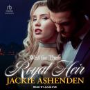 Wed for Their Royal Heir Audiobook
