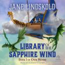 Library of the Sapphire Wind Audiobook