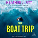 The Boat Trip Audiobook