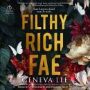 Filthy Rich Fae Audiobook