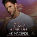 A Forced Marriage Audiobook