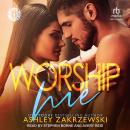 Worship Me Audiobook