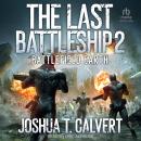 The Last Battleship 2: Battlefield Earth Audiobook