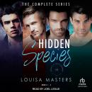 Hidden Species: The Complete Series Audiobook