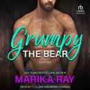 Grumpy the Bear Audiobook