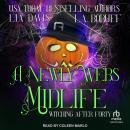 A Newly-Webs Midlife Audiobook