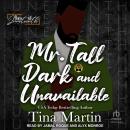 Mr. Tall, Dark & Unavailable Audiobook