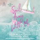 Sail Away with Me Audiobook