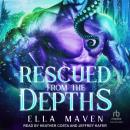 Rescued from the Depths Audiobook