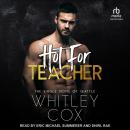 Hot For Teacher Audiobook
