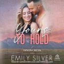 Yours To Hold Audiobook