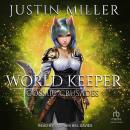 World Keeper: Cosmic Crusades Audiobook