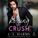 Kissing My Crush Audiobook