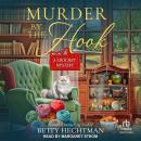 Murder by the Hook Audiobook