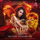 Protect Me Audiobook
