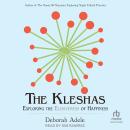 The Kleshas: Exploring the Elusiveness of Happiness Audiobook