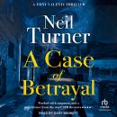 A Case of Betrayal Audiobook