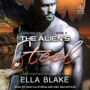 The Alien's Steel Audiobook