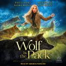 The Wolf is the Pack Audiobook