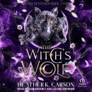The Witch's Wolf Audiobook