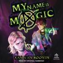 My Name is Magic Audiobook