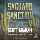 Saguaro Sanction: A National Park Mystery Audiobook