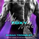 My Foxy Mate Audiobook