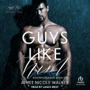 Guys Like Him Audiobook