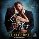 Love the Way You Spy Audiobook