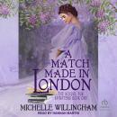 A Match Made in London Audiobook