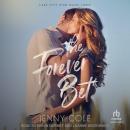 The Forever Bet Audiobook