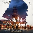 The Market of 100 Fortunes Audiobook