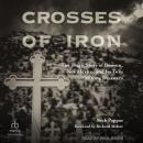 Crosses of Iron: The Tragic Story of Dawson, New Mexico, and Its Twin Mining Disasters Audiobook