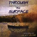 Through the Surface Audiobook