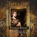 Fate & Flux: A Steampunk Adventure Audiobook