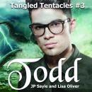 Todd: A Paranormal MMM Kraken - Dragon Shifter Romance Audiobook