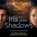 Iris of the Shadows Audiobook