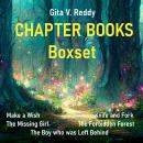 Boxset of Five Chapter Books: For ages 7-12 Audiobook
