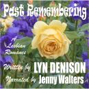 PAST REMEMBERING Audiobook